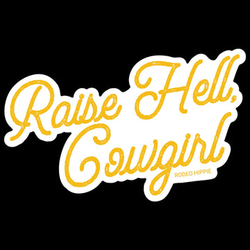 Raise Hell Cowgirl