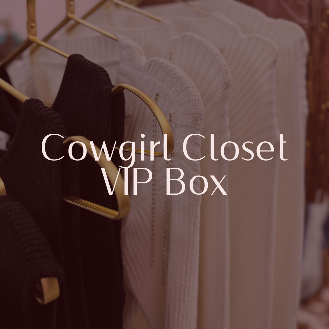 Cowgirl Closet VIP Box - Monthly Subscription