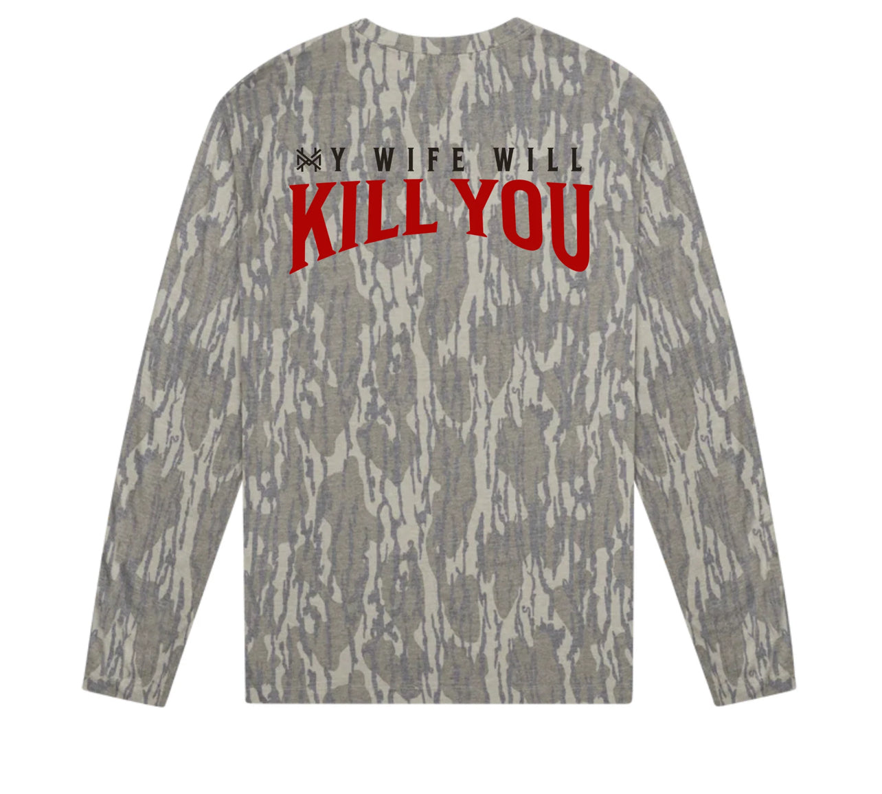 My Wife will kill you bottomland