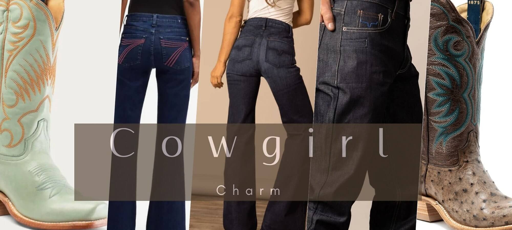 Collage of jeans and cowboy boots with 'Cowgirl Charm' text overlay.