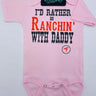 I'd Rather Be Ranchin' W/ Daddy Infant One Piece - Cowgirl Charm