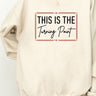 "This Is The Turning Point” Graphic Sweatshirt - Cowgirl Charm